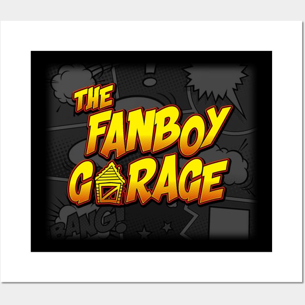 Fanboy Garage Logo Wall Art by Thefanboygarage